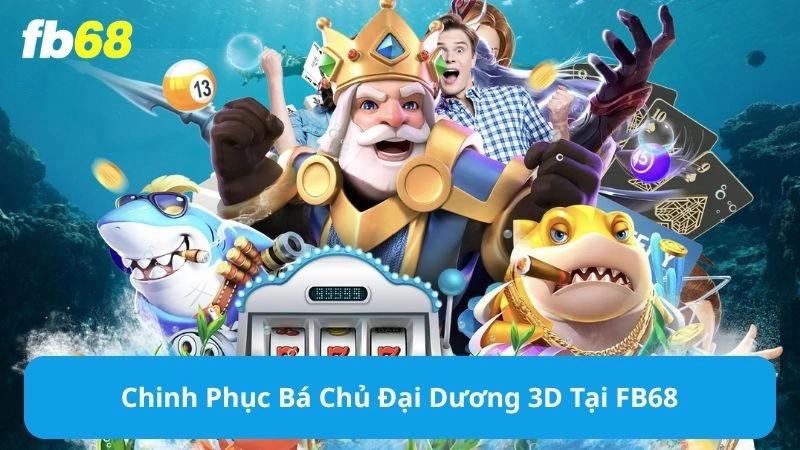 Bá chủ đại dương 3D