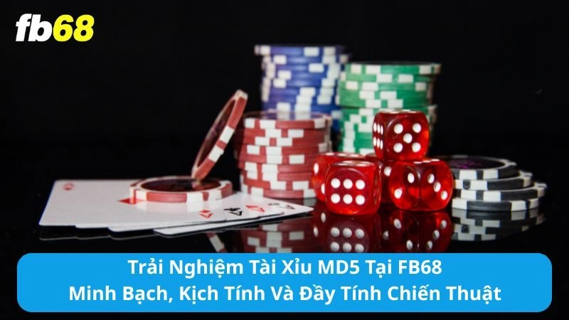 Tài xỉu MD5
